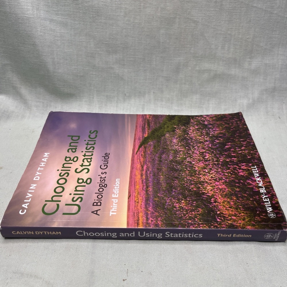 Choosing and Using Statistics A Biologist's Guide 3rd Calvin Dytham Paperback - Picture 3 of 9